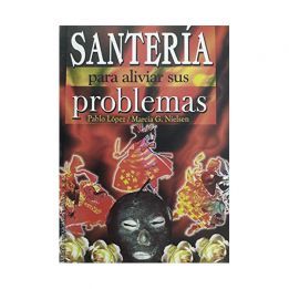 Libro Santería para aliviar sus problemas